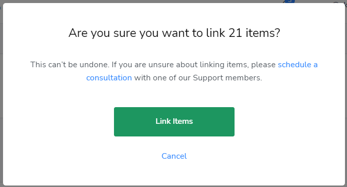 pop up prompt asking if you'd like to link # of items selected