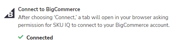 BigCommerce shows as connected