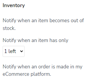 inventory notification options